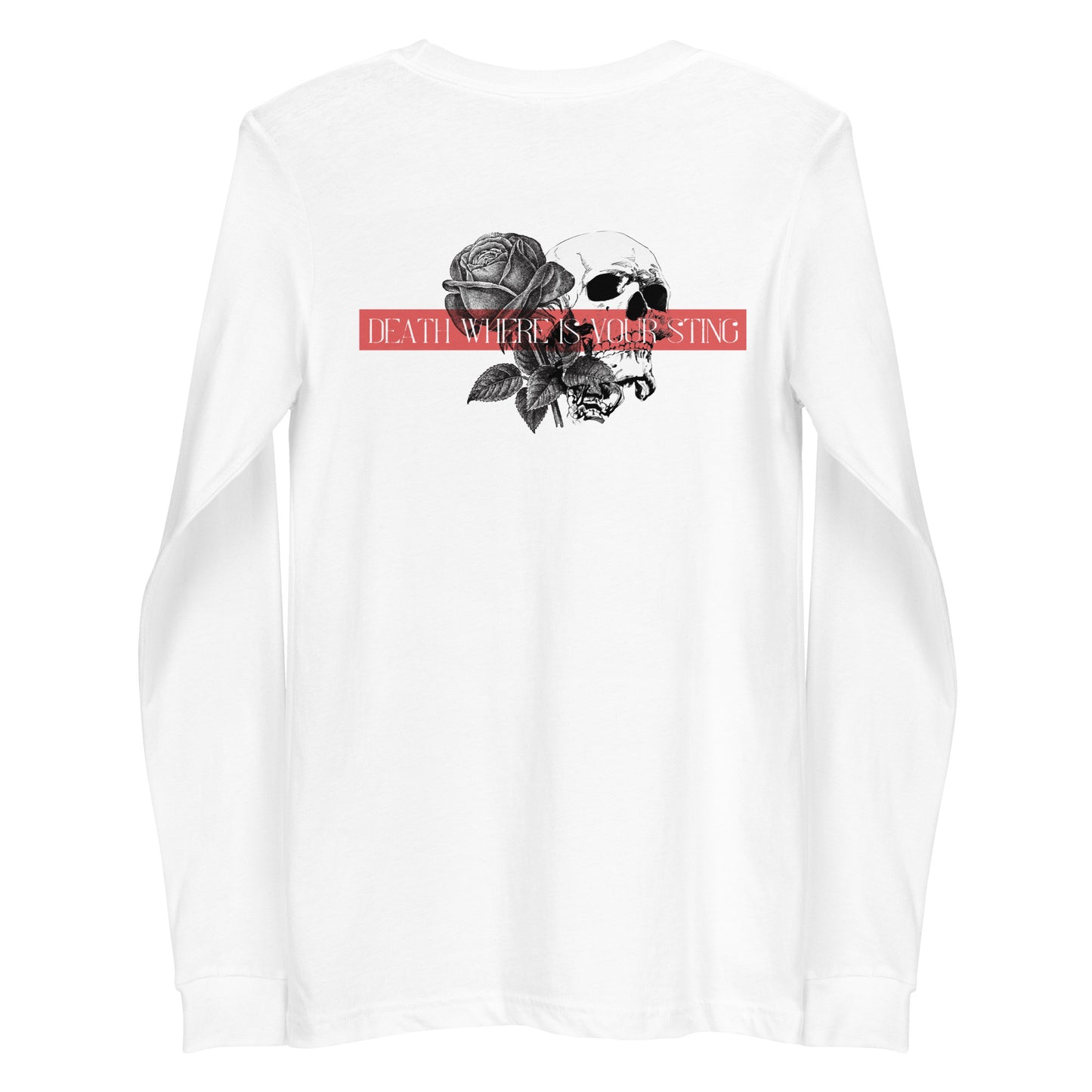 Death Where Is Your Sting Long Sleeve